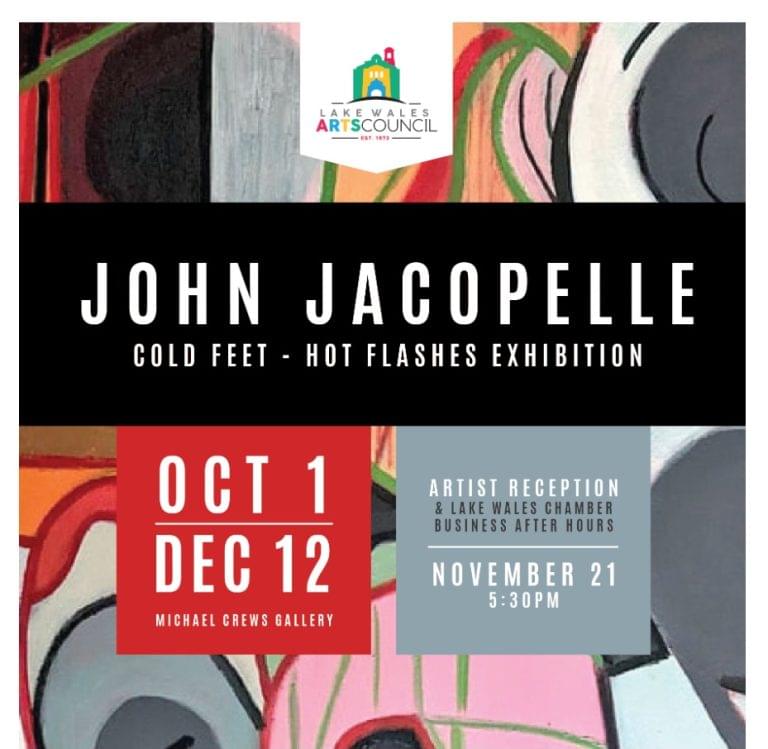 Lake Wales Arts Council Presents “Cold Feet, Hot Flashes: Paintings by John Jacopelle” Oct. 29 – Dec. 12