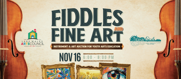 Lake Wales Arts Council Presents “Fiddles & Fine Art: Instrument & Art Auction” to Benefit Youth Arts Education